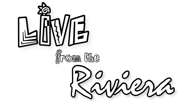 Live From The Riviera